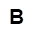 B